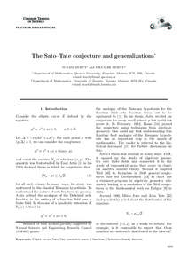 The Sato–Tate conjecture and generalizations∗ M RAM MURTY1 and V KUMAR MURTY2 1 Department of Mathematics, Queen’s University, Kingston, Ontario, K7L 3N6, Canada. e-mail: [removed]