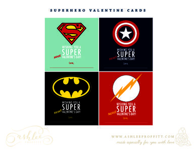 Valentines Day Card - Super Hero - Printable