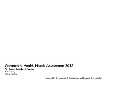 Community Health Needs Assessment 2013 St. Mary Medical Center Knox County Warren County