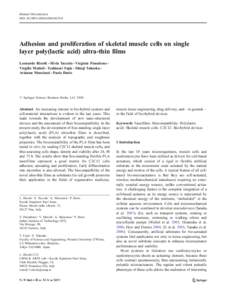 Biomed Microdevices DOIs10544Adhesion and proliferation of skeletal muscle cells on single layer poly(lactic acid) ultra-thin films Leonardo Ricotti & Silvia Taccola & Virginia Pensabene &