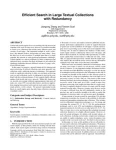 Efficient Search in Large Textual Collections with Redundancy Jiangong Zhang and Torsten Suel CIS Department Polytechnic University Brooklyn, NY 11201, USA