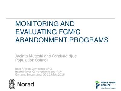 Monitoring and evaluating FGM/C abandonment programs