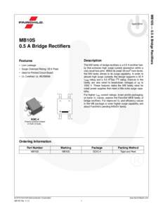 MB10S 0.5 A Bridge Rectifiers Features Description