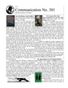 2010  Communication No. 301 The Pleasant Places of Florida Sherlock Holmes: End Justifies? Type of material: Trade Paperback Publisher: