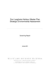 Dun Laoghaire Harbour Master Plan Strategic Environmental Assessment   Screening Report  