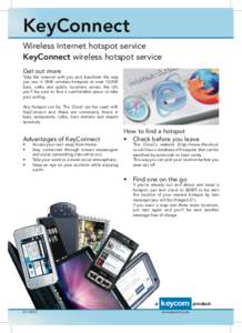 KeyConnect Wireless Internet hotspot service KeyConnect wireless hotspot service Get out more  Take the internet with you and transform the way