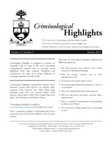 Criminological  Highlights The Centre for Criminology and Sociolegal Studies, University of Toronto, gratefully acknowledges the