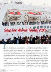 TOPICS  ALL PHOTOS MASATOSHI SAKAMOTO Ship for World Youth, 2011