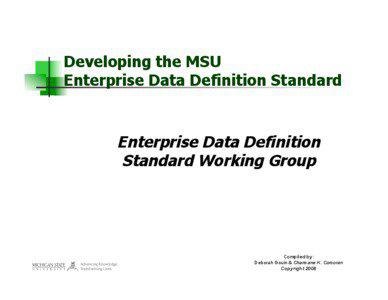Developing the MSU Enterprise Data Definition Standard