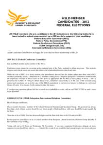HUMANIST & SECULARIST LIBERAL DEMOCRATS HSLD MEMBER CANDIDATES – 2012 FEDERAL ELECTIONS