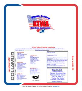 Kern County Wrestling Association covers: Arvin, Bakersfield, Edwards, Tehachapi, Wasco,Delano and surrounding areas Association Contacts: Curtis NelsonGeneral Tournament Informat