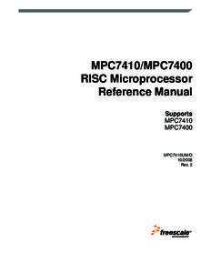 MPC7410/MPC7400 RISC Microprocessor Reference Manual Supports MPC7410 MPC7400