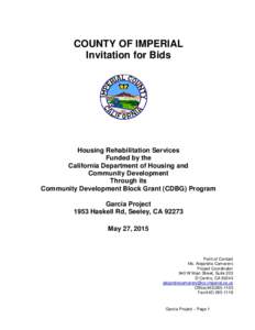 COUNTY OF IMPERIAL Invitation for Bids Housing Rehabilitation Services Funded by the California Department of Housing and