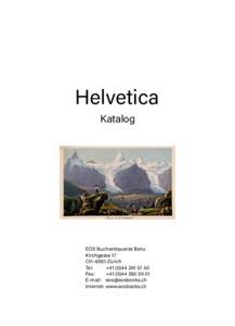Helvetica Katalog EOS Buchantiquariat Benz Kirchgasse 17 CH–8001 Zürich