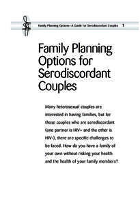 Family Planning Options—A Guide for Serodiscordant Couples  Family Planning Options for Serodiscordant Couples