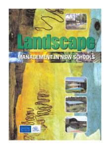 MANAGEMENT IN NSW SCHOOLS  MANAGEMENT IN NSW SCHOOLS Landscape management in NSW schools
