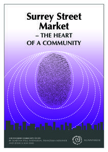 Surrey Street Market – THE HEART OF A COMMUNITY  A Runnymede Community Study