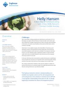 Helly Hansen  A New Way of Communicating Lync drives Helly Hansen’s Contact Centre Journey