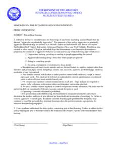 DEPARTMENT OF THE AIR FORCE 1ST SPECIAL OPERATIONS WING (AFSOC) HURLBURT FIELD FLORIDA MEMORANDUM FOR INCOMING BASE HOUSING RESIDENTS FROM: 1 SOCES/CEAC
