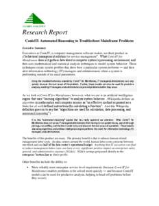 Research Report ConicIT: Automated Reasoning to Troubleshoot Mainframe Problems Executive Summary Executives at ConicIT, a computer management software maker, see their product as a“behavioral management solution for s