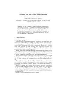 Monads for functional programming Philip Wadler, University of Glasgow Department of Computing Science, University of Glasgow, G12 8QQ, Scotland