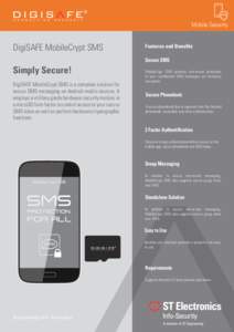 Mobile Security  DigiSAFE MobileCrypt SMS Features and Benefits Secure SMS