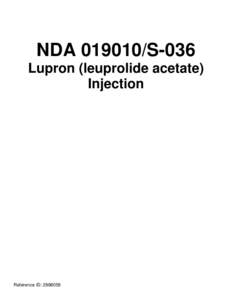 NDA[removed]S-036  Lupron (leuprolide acetate) Injection