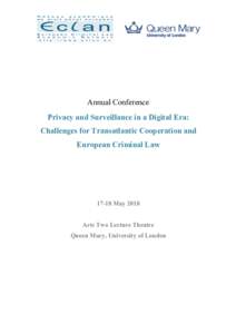 Annual Conference Privacy and Surveillance in a Digital Era: Challenges for Transatlantic Cooperation and European Criminal LawMay 2018