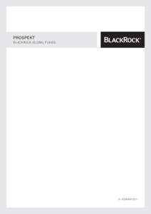 PROSPEKT BLACKROCK GLOBAL FUNDS 14. FEBRUAR 2014  Diese Seite wurde absichtlich leer gelassen.