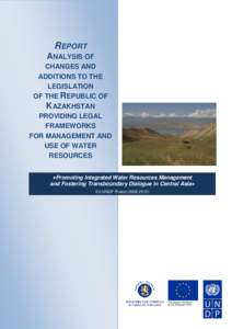 REPORT ANALYSIS OF CHANGES AND ADDITIONS TO THE LEGISLATION OF THE REPUBLIC OF