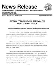Press Release - CONNELL FTB REFINANCING ACTION SAVES TAXPAYERS $5.8 MILLION