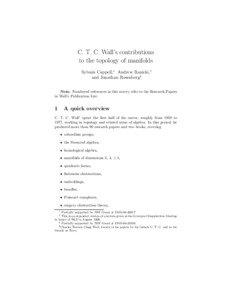 C. T. C. Wall’s contributions to the topology of manifolds Sylvain Cappell,∗ Andrew Ranicki,†