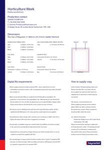 Horticulture Week Display specifications Production contact GEMMA THOMPSON T | +4094