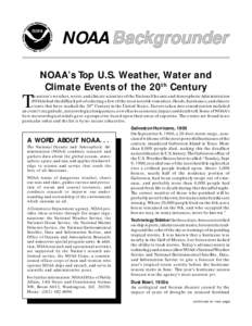 NOAA NOAA’s Top U.S. Weather, Water and Climate Events of the 20th Century T