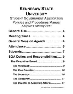 KENNESAW STATE UNIVERSITY STUDENT GOVERNMENT ASSOCIATION Policies and Procedures Manual Adopted February 2011