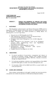 REPUBLIC OF THE PHILIPPINES DEPARTMENT OF ENVIRONMENT AND NATURAL RESOURCES DEPARTMENT OF HEALTH August 24, 2005 JOINT DENR-DOH ADMINISTRATIVE ORDER