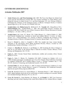 CENTRO DE GEOCIENCIAS Artículos PublicadosAlaniz-Álvarez, S.A., and Nieto-Samaniego, Á.F., 2007, The Taxco–San Miguel de Allende fault