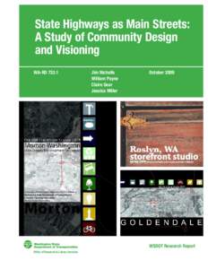 State Highways as Main Streets: A Study of Community Design and Visioning WA-RD[removed]Jim Nicholls