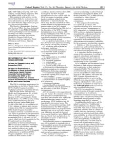 Federal Register / Vol. 79, No[removed]Thursday, January 30, [removed]Notices CDC, 1600 Clifton Road NE., MS–A27, Atlanta, Georgia 30333, telephone[removed]–8836; Email [removed]. The meeting is webcast live via the W