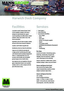 Harwich Dock Company Facilities Services  A privately owned commercial port which