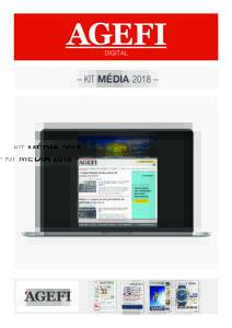 – KIT MÉDIA 2018 –  L’Agefi modernise l’ensemble de son offre éditoriale. C’est parce que notre lecteur est à la fois actif, mobile, engagé dans la vie économique et financière suisse et internationale, 