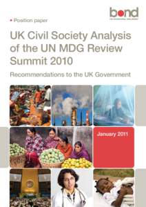 • Position paper  UK Civil Society Analysis of the UN MDG Review Summit 2010 Recommendations to the UK Government