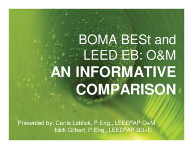 STANTEC SUSTAINABLE SOLUTIONS BOMA BESt and LEED EB: O&M