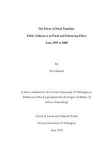 The Power of Penal Populism:  Public Influences on Penal and Sentencing Policy  from 1999 to 2008 
