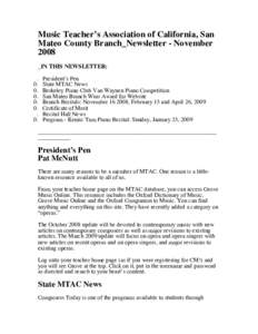 Music Teacher’s Association of California, San Mateo County Branch_Newsletter - November 2008 _IN THIS NEWSLETTER: . 0.