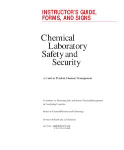 INSTRUCTOR’S GUIDE, FORMS, AND SIGNS Chemical Laboratory Safety and