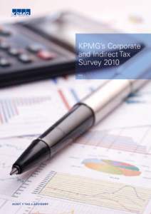 KPMG’s Corporate and Indirect Tax Survey 2010 TA X  i i   K PMG’S CORPORATE AND INDIRECT TAX SURVEY 2010