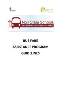 BUS FARE ASSISTANCE PROGRAM GUIDELINES TABLE OF CONTENTS ABBREVIATIONS ............................................................................................................................................ 3