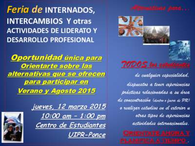 Feria de INTERNADOS,  Alternativas para… INTERCAMBIOS Y otras ACTIVIDADES DE LIDERATO Y