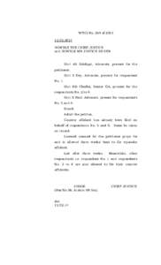 WP(C) No. 264 ofHON’BLE THE CHIEF JUSTICE and HON’BLE MR JUSTICE SR SEN  Shri AS Siddiqui, Advocate, present for the